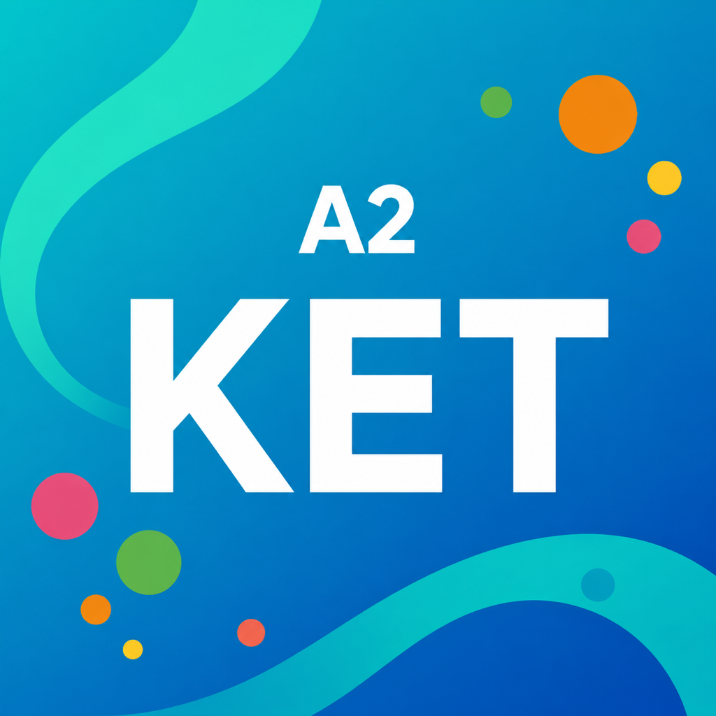 A2 Key for Schools and A2 Key（KET）
